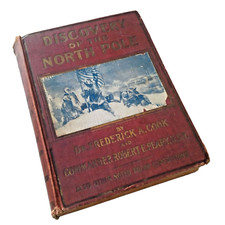 1909 Discovery of the North Pole Frederick Cook Robert Peary Hardcover Wear