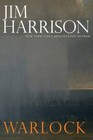 Warlock - Paperback By Harrison, Jim - VERY GOOD