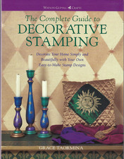 Complete Guide to Decorative Stamping : Decorate Your Home Simply by Grace...