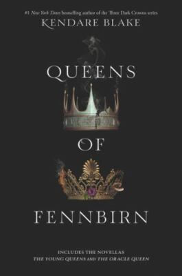 Queens of Fennbirn by Blake, Kendare