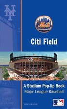Citi Field: The Mets New World-Class Ballpark: A Ballpark Pop-up Book