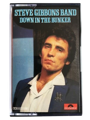 The Steve Gibbons Band - Down In The Bunker - Cassette POLSC1001 - Image 1 of 2