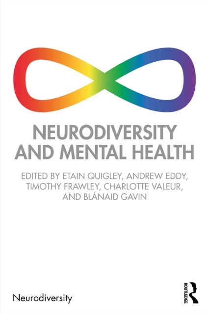 Neurodiversity and Mental Health (Paperback Book)