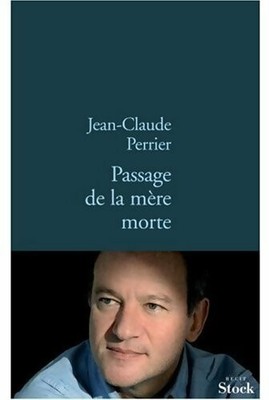 Passage der toten Mutter - Jean-Claude Perrier - V485243