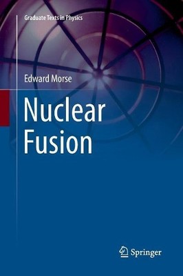 Nuclear Fusion - 9783030074623