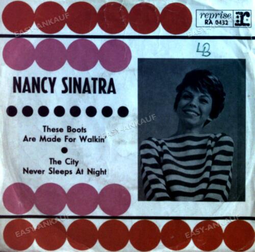 Nancy Sinatra - These Boots Are Made For Walkin' / The City Never. 7" ´ - Afbeelding 1 van 1