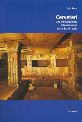 Neues Buch - Dario Rossi - Cerveteri. Eine Führung durch die Nekropole von B