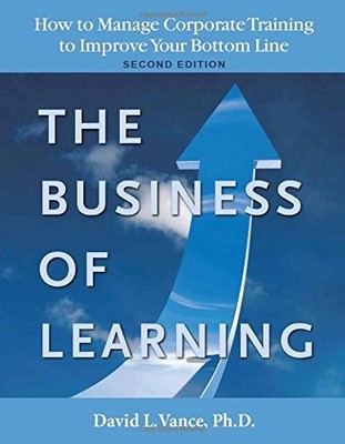 The Business of Learning - Second Edition