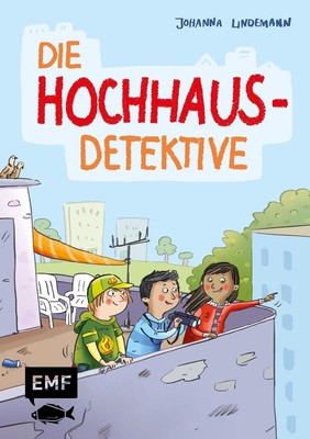 Johanna Lindemann ~ Die Hochhaus-Detektive (Die Hochhaus-Detek ... 9783745915662