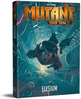 Free League Publishing | Mutant: Elysium RPG Core Rulebook (Post-Apocalyptic...