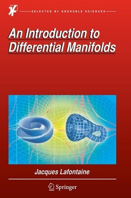 An Introduction to Differential Manifolds Jacques Lafontaine