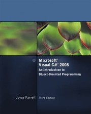 Microsoft Visual C 2008: An Introduction to Object-Oriented Programming