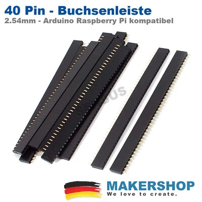 MAKERSHOP 40 Pin Polig Buchsenleiste stapelbar weiblich Header 2.54mm Arduino Raspberry Pi