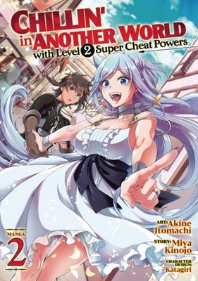 Chillin Another World Level 2 Super Cheat Powers GN VOL #2
