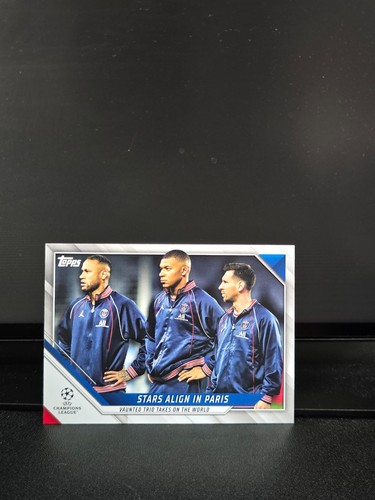 2021-22 Topps Uefa Stars Align in Paris-Lionel Messi, Neymar Jr, Kylian Mbappe 