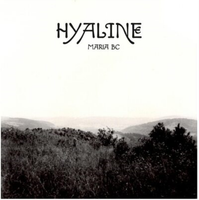 Maria Bc Hyaline (Vinyl) 12\ Album"