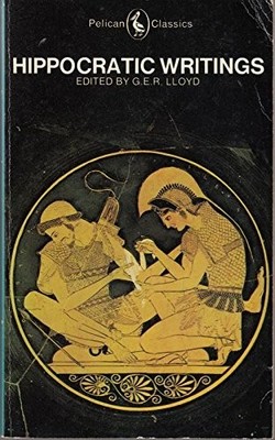 Hippocratic Writings (Penguin Classics) - Hippocrates