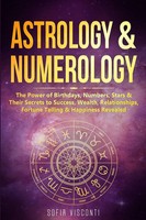 Astrology & Numerology Sofia Visconti Taschenbuch Kartoniert / Broschiert 2019