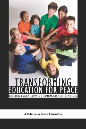 Transforming Education for Peace - 9781593119065