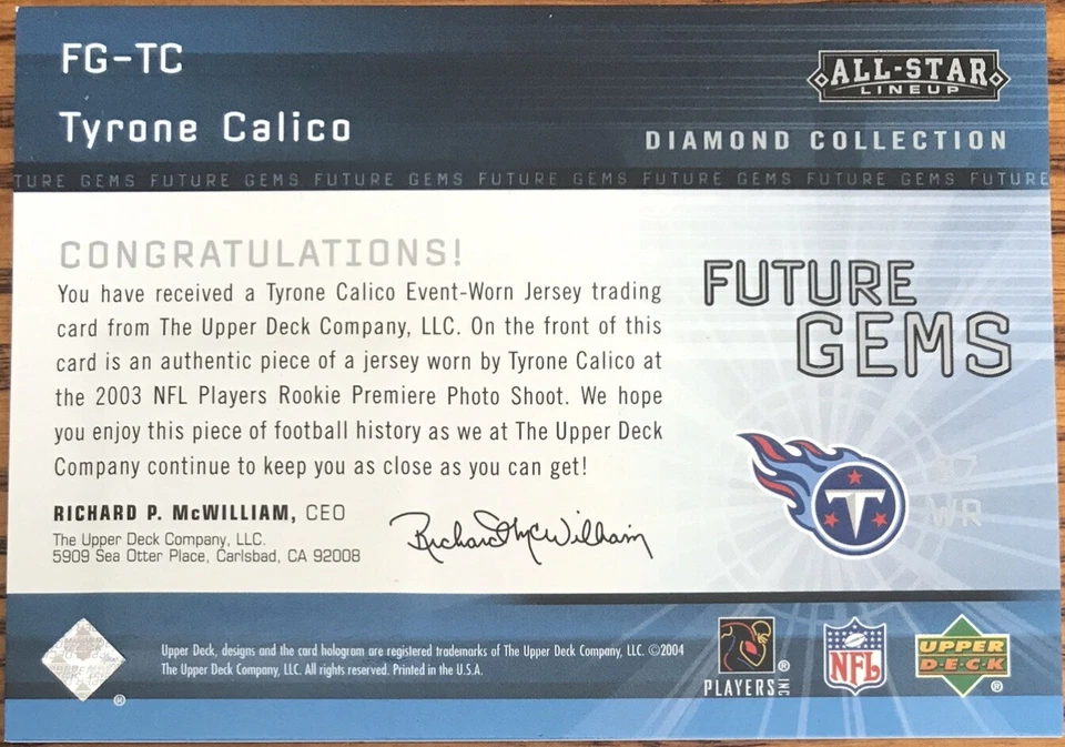 2004 UD Diamond All-Star Future Gems Jersey Tyrone Calico FG-TC Tennessee Titans - Image 2 of 2