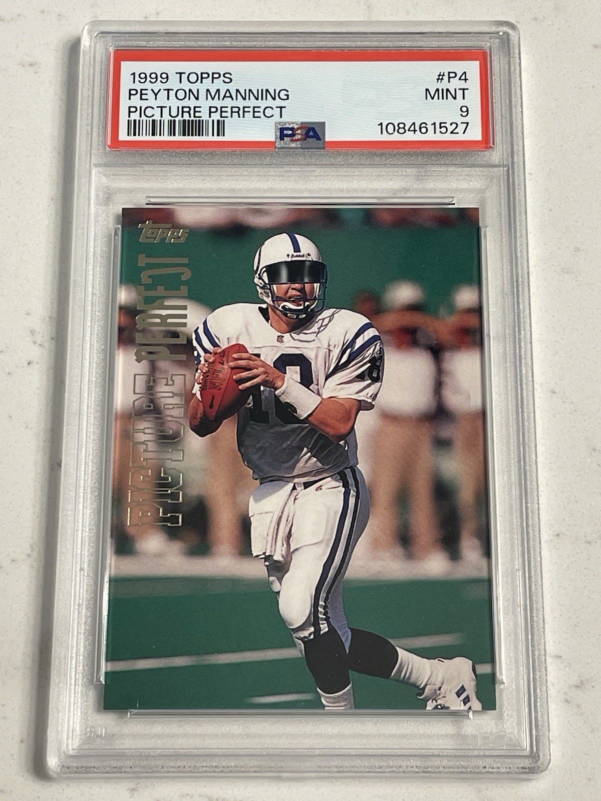 1999 Topps Picture Perfect Peyton Manning #P4 PSA 9 MINT HOF view 1