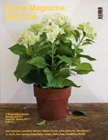 Some Magazin - Still Life: A Magazine between Desig... | Buch | Zustand sehr gut