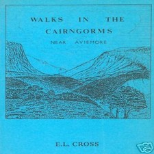 E.L. CROSS WALKS CAIRNGORMS CAMMINATE NEL AVIEMORE BARR