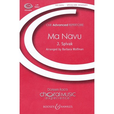 Ma Navu (CME Advanced) SSAA composed by J. Spivak arranged by Barbara Wolfman