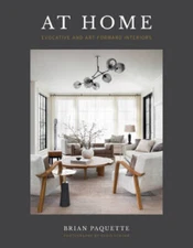 At Home: Evocative  Art-Forward Interiors - Hardcover By Paquette, Brian - GOOD