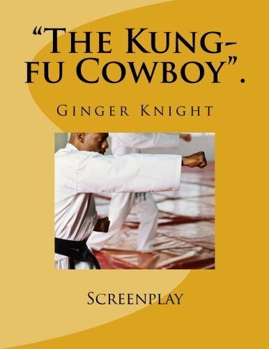 "The Kung-fu Cowboy"..New 9781514318461 Fast Free Shipping<| - Imagen 1 de 1