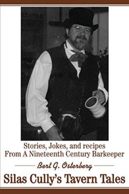 Osterberg - Silas Cully's Tavern Tales  Stories Jokes and Recipes fr - X555z