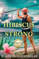 Hibiscus Strong | Karen Hodges Miller | Taschenbuch | Englisch | 2024