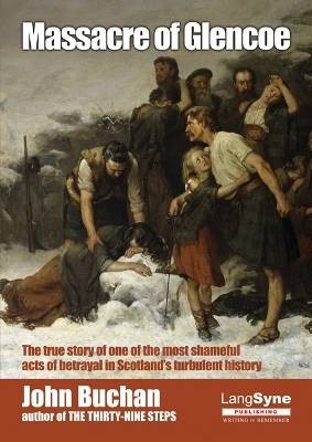 Massacre of Glencoe, John Buchan,  Paperback