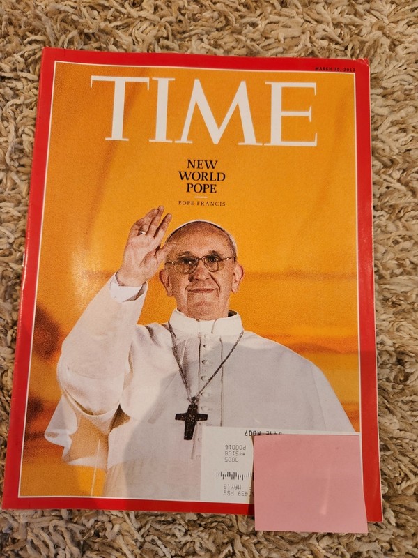 Time Magazine - New World Pope - Pope Francis March 25 2013