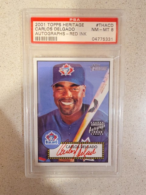 2001 Topps Heritage Carlos Delgado REAL ONE AUTO Red Ink /52 - PSA 8 NM-MT RARE
