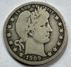 1909 p circulated Barber quarter .25  25c 90% Silver