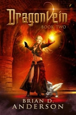 DRAGONVEIN (BOOK TWO) (VOLUME 2) By Brian D. Anderson
