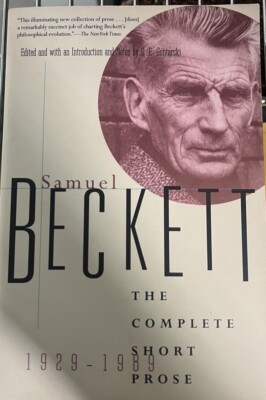 The Complete Short Prose of Samuel Beckett, 1929-1989