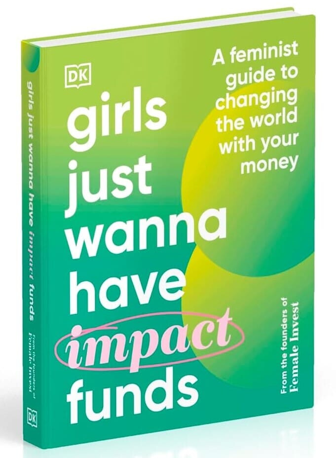 Girls Just Wanna have Impact Funds - Non Fiction - Hardback