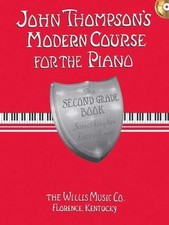 John Thompson's Modern Course for the Piano: Second Grade - Book/Audio [With CD]