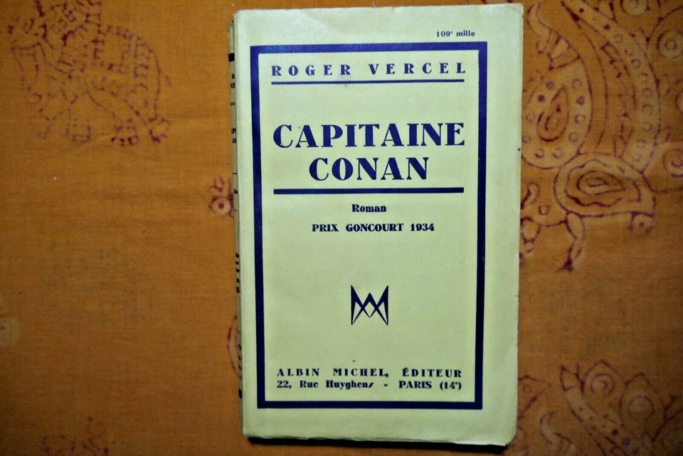 ROGER VERCEL , Capitaine conan , avec envoi , 1934 , velin superieur - Photo 2/4