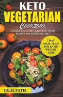 Julia Patel | Keto Vegetarian Cookbook | Taschenbuch | Englisch (2019)