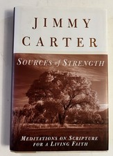 Jimmy Carter Sources Of Strength HC/DJ 1st Ed Meditations On Scriptures