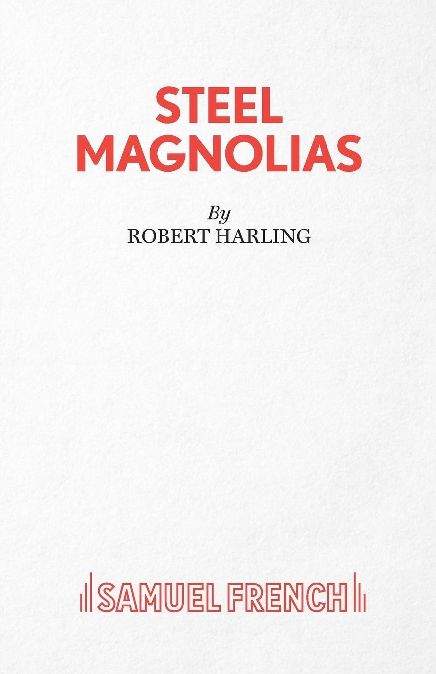 Thumbnail - Steel Magnolias Robert Harling Taschenbuch Paperback Kartoniert /