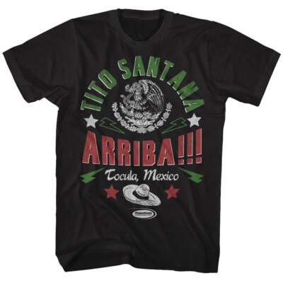 Powertown Tito Santana ARRIBA!!! Tocula Mexico WWE Wrestling Champ Men's T Shirt