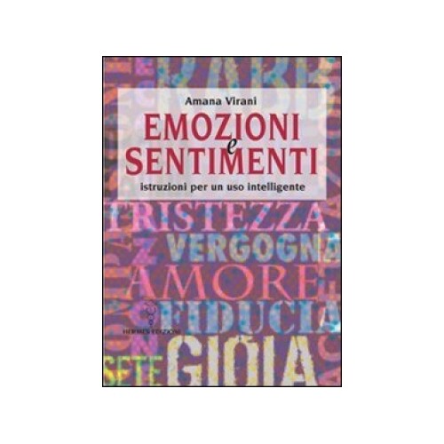 Hermes Edizioni Emozioni E Sentimenti - Amana Virani - Immagine 4