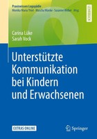 UnterstüTzte Kommunikation Bei Kindern Und Erwachsenen | Carina LüKe (U. A.)