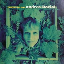Andrea Koziol: Coming of Age (CD 1998) *Very Good*