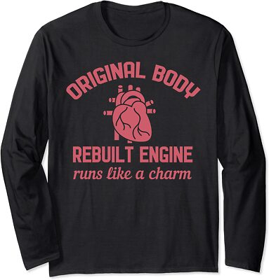 Funny Open Heart Bypass Surgery Recovery Get Well Long Sleeve T-Shirt
