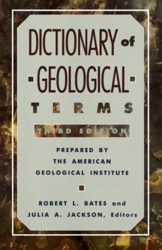 Dictionary of Geological Terms : Third Edition by American Geological Institute (1984, Trade Paperback)